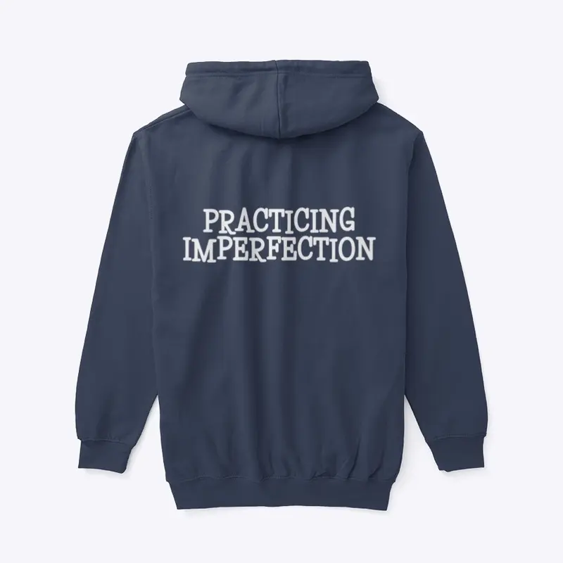 Practicing Imperfection