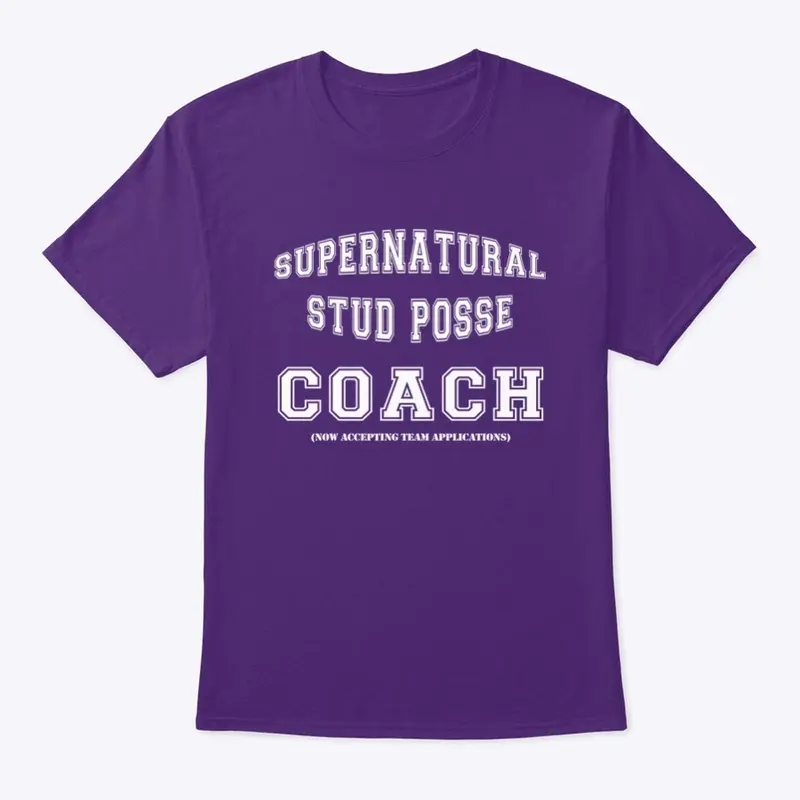 Supernatural Stud Posse - TEAM COACH